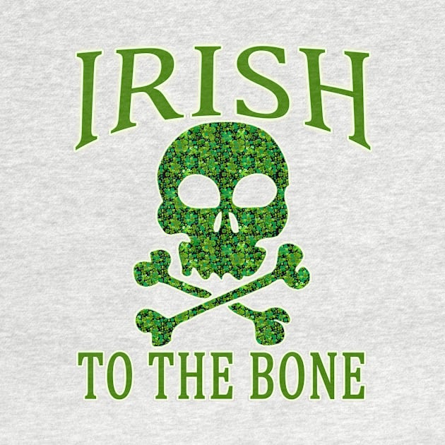 Irish to the Bone by Scarebaby
